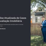 1 Analise Atualizada de Casos de Avaliacao Imobiliaria